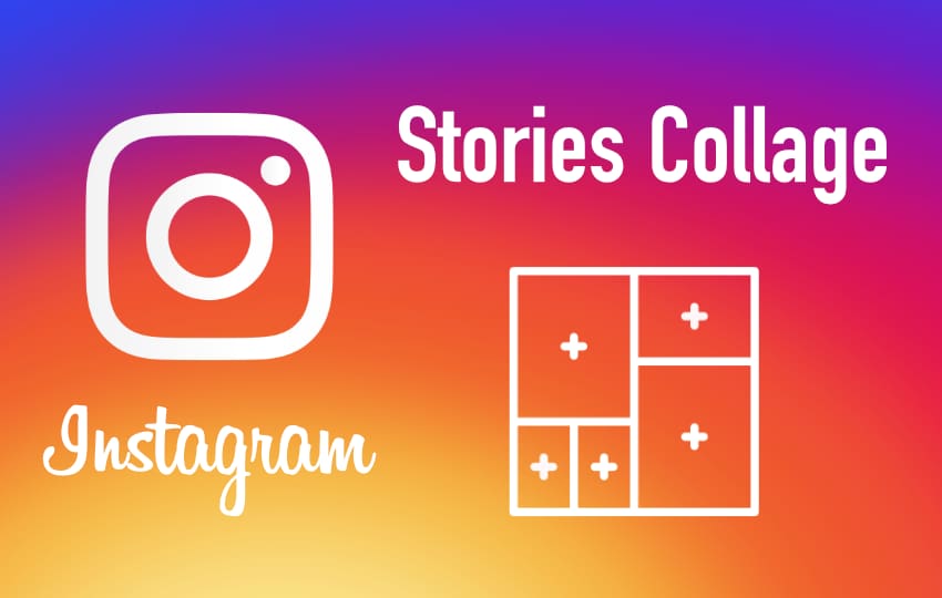 Collage en las Historias de Instagram